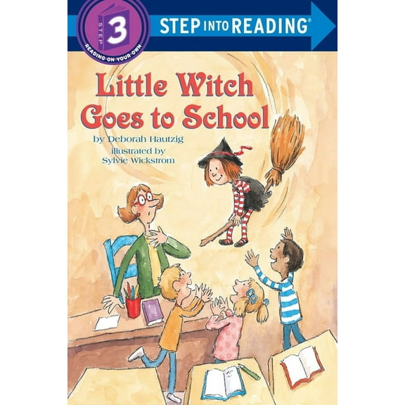 Step Into Reading Little Witch Goes to School: A Little Witch Book, (Paperback)