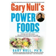 Angle View: Gary Null's Power Foods: The 15 Best Foods for Your Health [Paperback - Used]