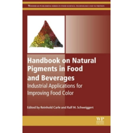 - Handbook on Natural Pigments in Food and Beverages - eBook