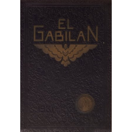 (Custom Reprint) Yearbook: 1931 Salinas High School - El Gabilan Yearbook (Salinas, CA)