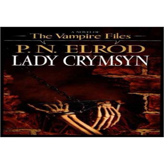 Pre-Owned Lady Crymsyn (Hardcover) by P N Elrod