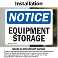 thumbnail image 3 of (2 Pack) Equipment Storage OSHA Notice Sign 14 Inch X 10 Inch Vinyl Label Decal Sticker Weather Resistant, UV Protected for Workplace, Business, and Construction Site, Made in the USA, 3 of 7