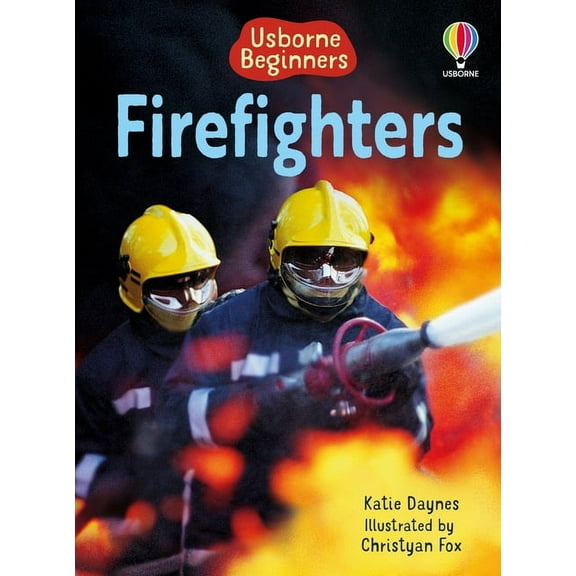 Beginners Firefighters (Usborne Beginners), (Paperback)