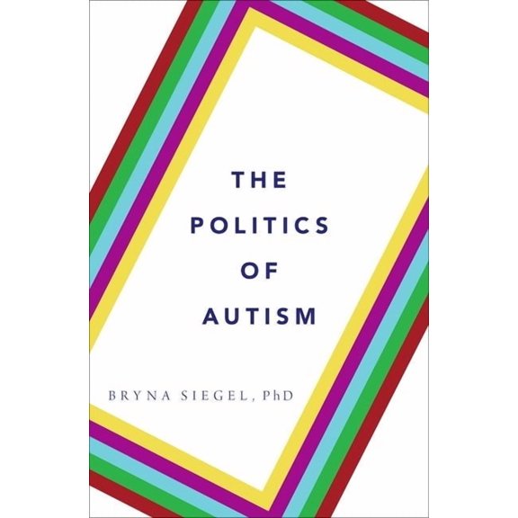 Politics of Autism, (Hardcover)