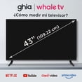 thumbnail image 2 of GHIA Pantalla Smart TV 43" Whale TV, Full HD 3 HDMI, 2 USB, Dolby Audio. Modelo G43W25, 2 of 8