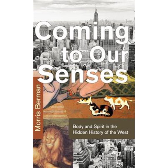 Pre-Owned Coming to Our Senses, (Hardcover)