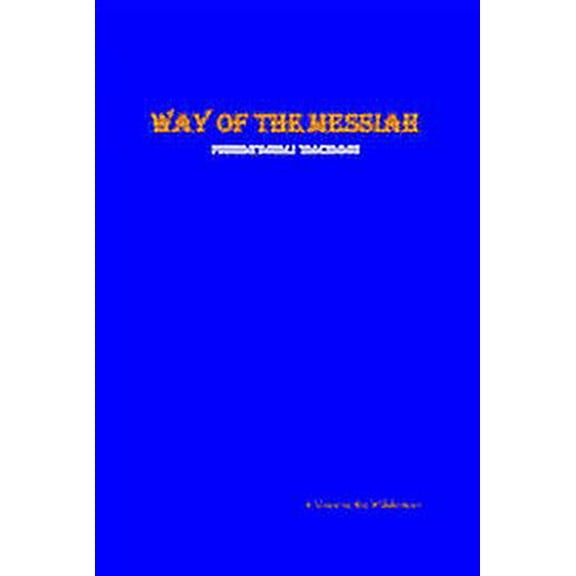 Way of the Messiah