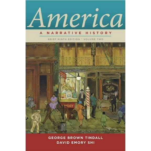 Pre-Owned America: A Narrative History Chapters 17-34 (Paperback) 0393912671 9780393912678