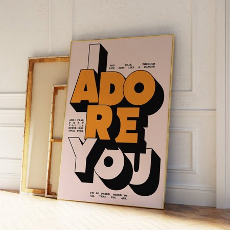 Poster I Adore you | Fred Again | Music Poster | Wall Art | A5 A4 A3 | | Bold | Typographic | Quote | Wall Decor | House Music Print | Lyrics-UNFRAMED