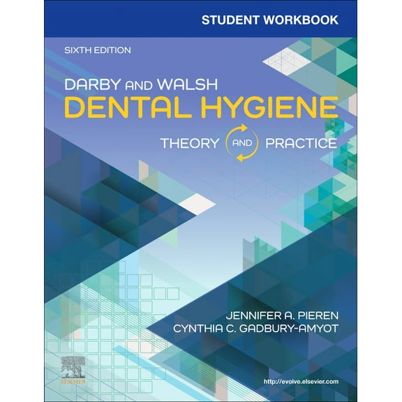 Student Workbook for Darby & Walsh Dental Hygiene