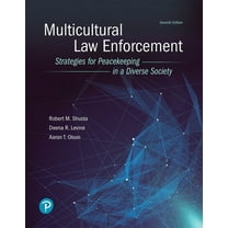 Pre-Owned Multicultural Law Enforcement: Strategies for Peacekeeping in a Diverse Society (Paperback) 0134849183 9780134849188