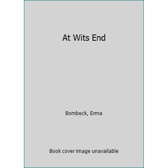 Pre-Owned At Wits End (Unknown) 0449237842 9780449237847