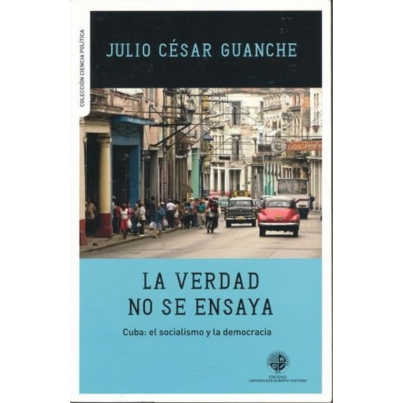 La verdad no se ensaya