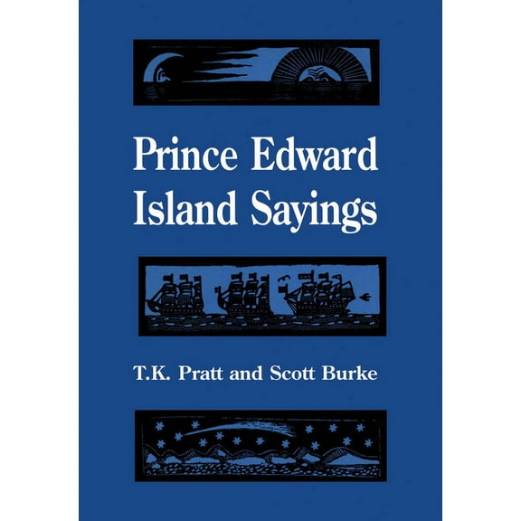 Heritage Prince Edward Island Sayings, (Paperback)