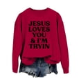 thumbnail image 2 of Women's Sweatshirts 2025 Jesus Loves You Sweatshirts Christian Sweatshirt Casual Pullover Top Sweatshirt for Women, 2 of 5