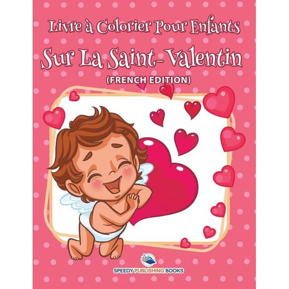 Livre àColorier Pour Enfants Sur Les Tatouages (French Edition), (Paperback)