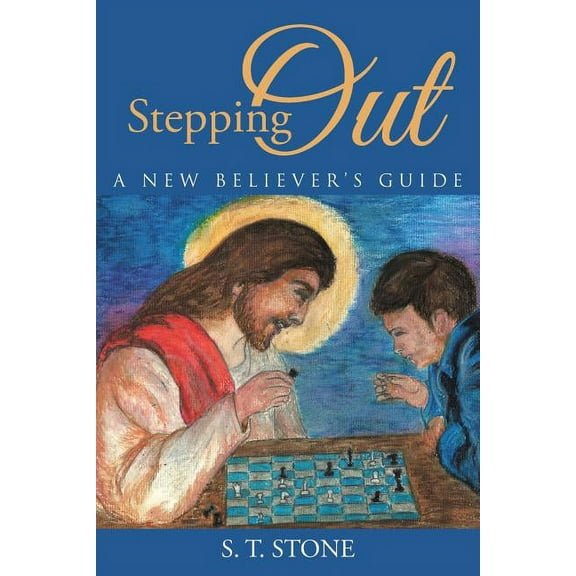 Stepping Out : A New Believer's Guide (Paperback)