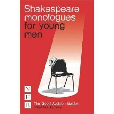 Shakespearean Men Monologues 24