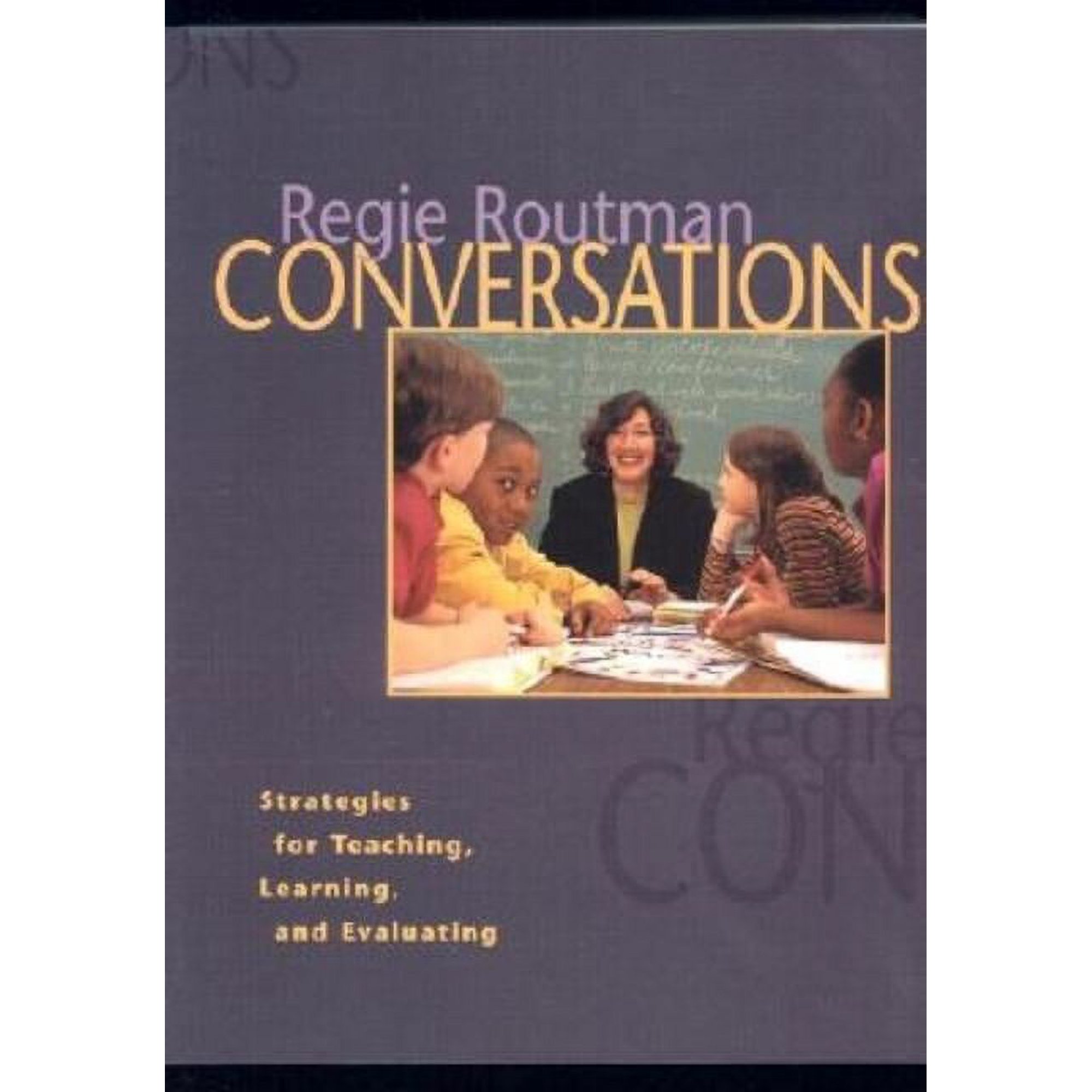 Conversations: Strategies for Teaching Learning and Evaluating (Paperback)