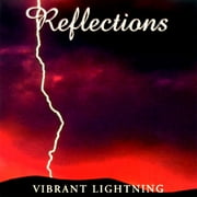 Reflections Series: Vibrant Lightning