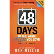 48 Days: To the Work You Love (Hardcover)