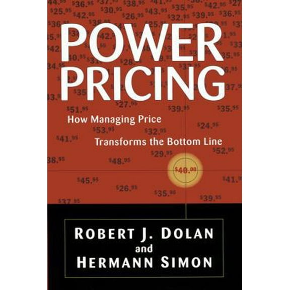 Pre-Owned Power Pricing (Hardcover) 068483443X 9780684834436