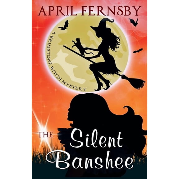 A Brimstone Witch Mystery The Silent Banshee, Book 5, (Paperback)