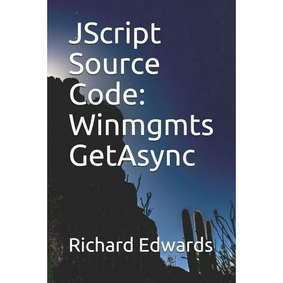 JScript Source Code: Winmgmts GetAsync