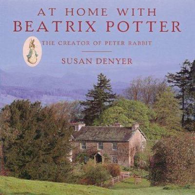 Pre-Owned At Home With Beatrix Potter: The Creator Of Peter Rabbit (Paperback) 0810921065 9780810921061