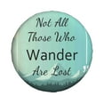 thumbnail image 2 of Gaeub Not All Those Who Wander Are Lost1 14-17in Tire Cover, Spare Tire Cover, for Camper Caravan, Trailer, Car, Truck, SUV, Jeep - 15 inch, 2 of 9