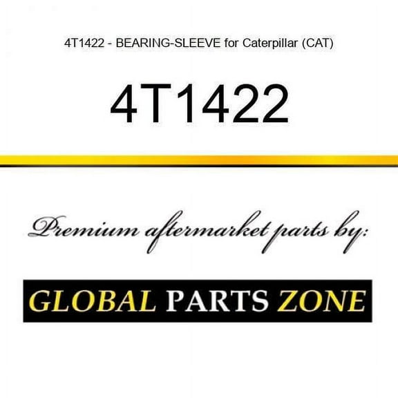 4T1422 - BEARING-SLEEVE for Caterpillar (CAT)