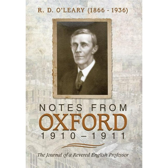 Notes from Oxford, 1910-1911 (Hardcover)