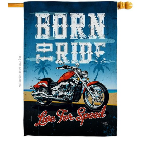 Breeze Decor H115181-BO 28 x 40 in. Born To Ride House Flag with Interests Vehicle Double-Sided Decorative Vertical Decoration Banner Garden Yard Gift