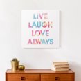 thumbnail image 4 of Creative Products Live Laugh Love Always Watercolor 16x16 Canvas Wall Art, 4 of 5