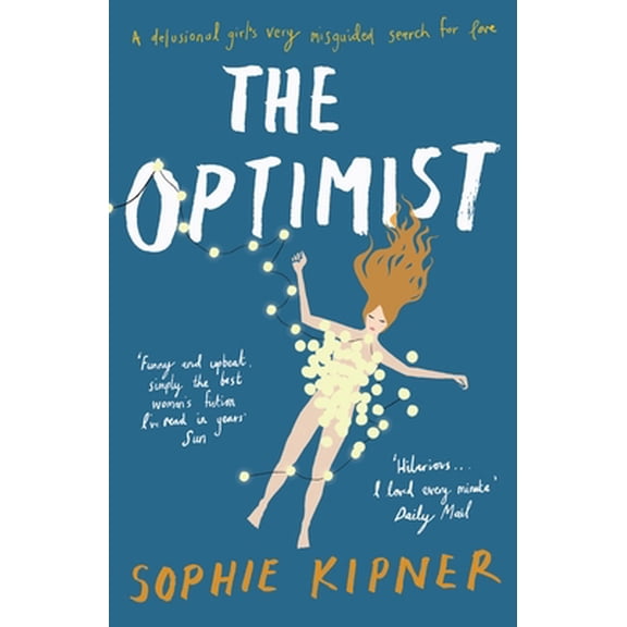 Pre-Owned The Optimist (Paperback) 1783525584 9781783525584