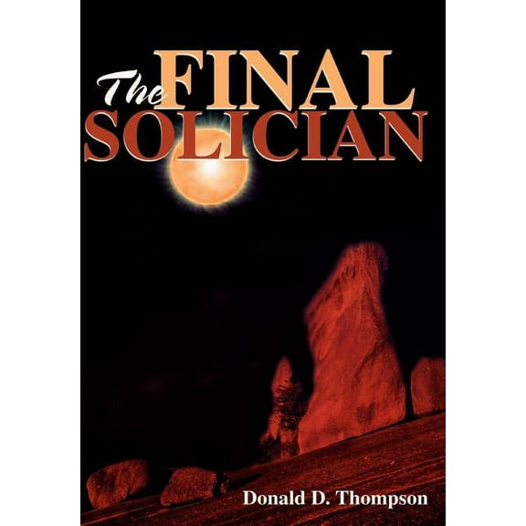 The Final Solician (Hardcover)