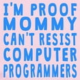thumbnail image 2 of CafePress - Proof Mommy Cant Resist Computer Programmers Body - Baby Light Bodysuit, Size Newborn - 24 Months, 2 of 4