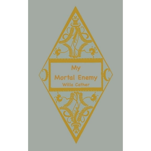 My Mortal Enemy (Hardcover)