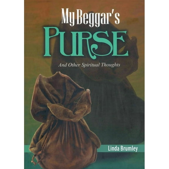My Beggar's Purse, (Paperback)