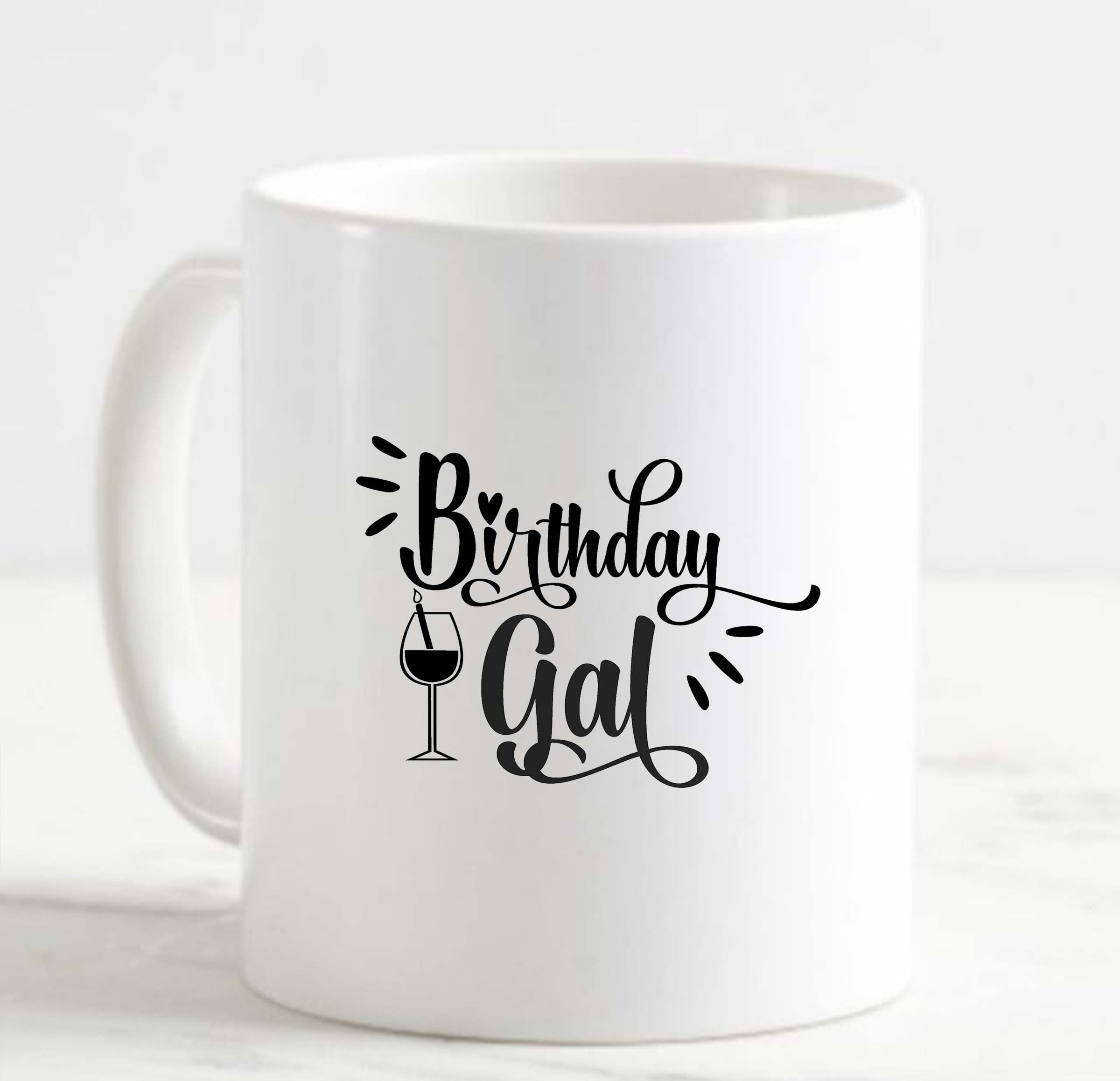 Coffee Mug Birthday Gal Wine Glass Candle Female Celebrate Party White Cup Funny Gifts for work