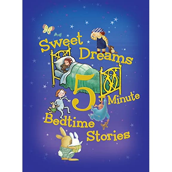 Pre-Owned Sweet Dreams 5-Minute Bedtime Stories (Hardcover) 0544301781 9780544301788