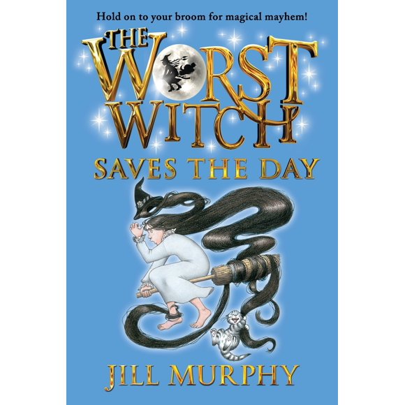 Pre-Owned The Worst Witch Saves the Day (Paperback) 0763672556 9780763672553