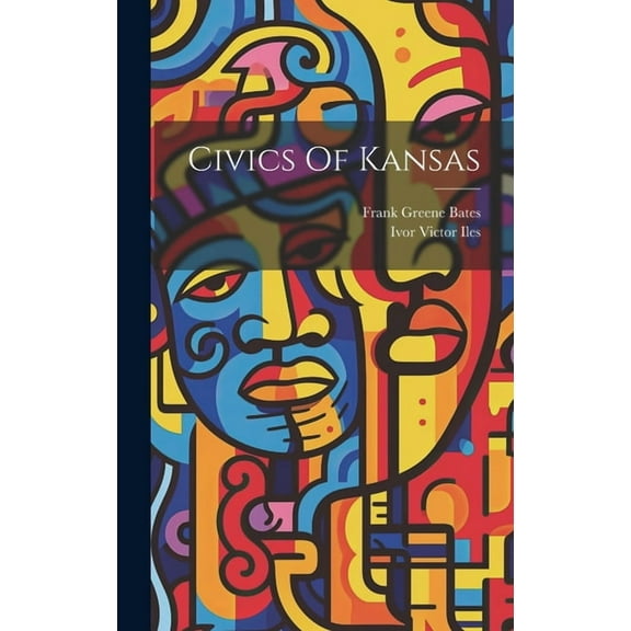 Civics Of Kansas (Hardcover)