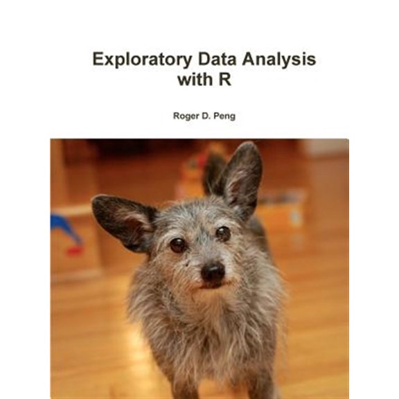 Pre-Owned Exploratory Data Analysis with R (Paperback)