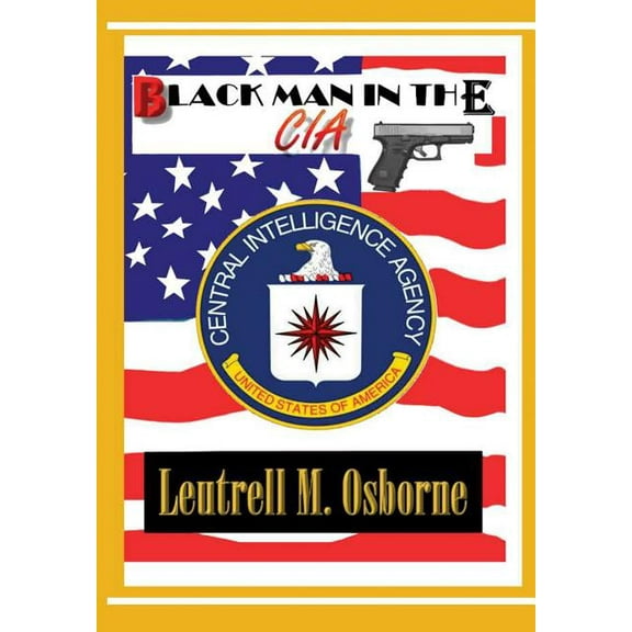 Black Man in the CIA (Hardcover)