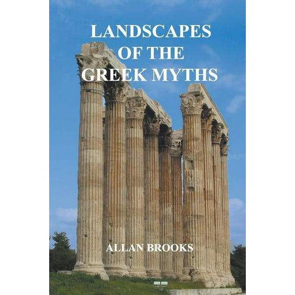 Landscapes of the Greek Myths (Paperback)