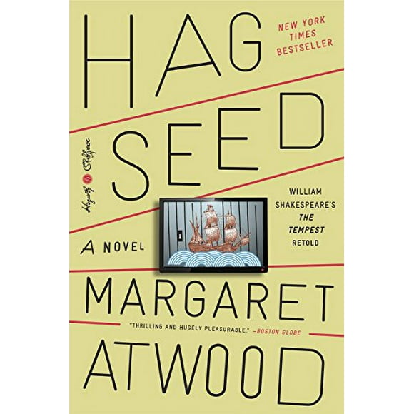 Hag-Seed: William Shakespeare's The Tempest Retold: A Novel (Hogarth Shakespeare)