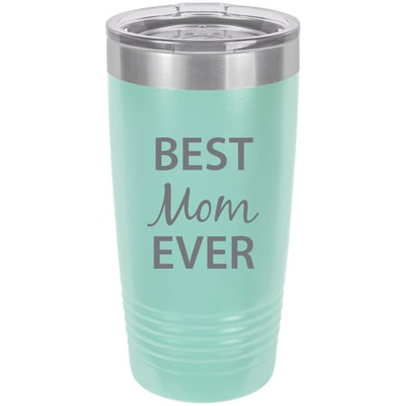 Best Mom Ever Stainless Steel Engraved Insulated Tumbler 20 Oz Travel Coffee Mug, (Best Travel Coffee Mug Ever)
