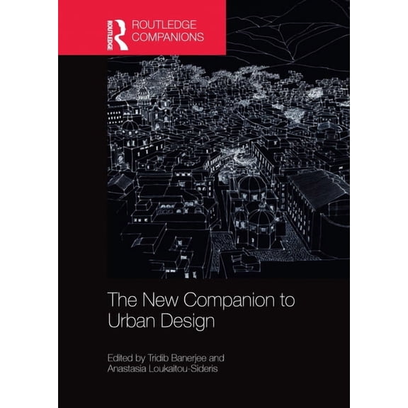 The New Companion to Urban Design, (Paperback)