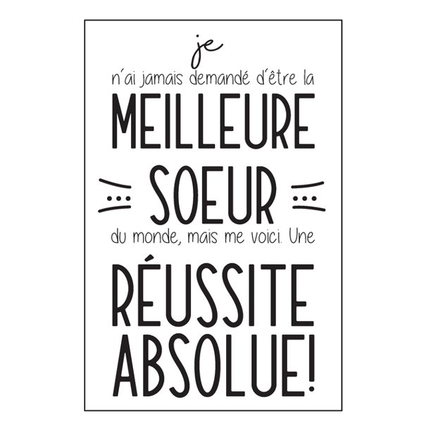 Je N Ai Jamais Demandi D I Tre La Meilleure Soeur Du Monde Je N Ai Jamais Demandi D I Tre La Meilleure Soeur Du Monde
